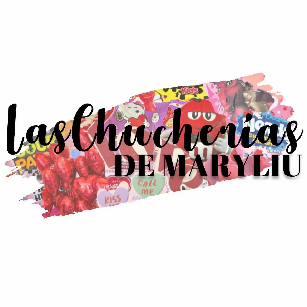 LasChucherías de MaryLiu